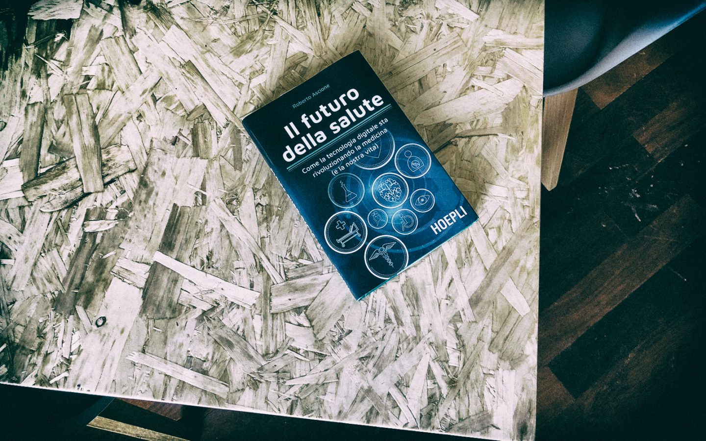 Il Futuro della Salute - Come la tecnologia digitale sta rivoluzionando la medicina (e la nostra vita)