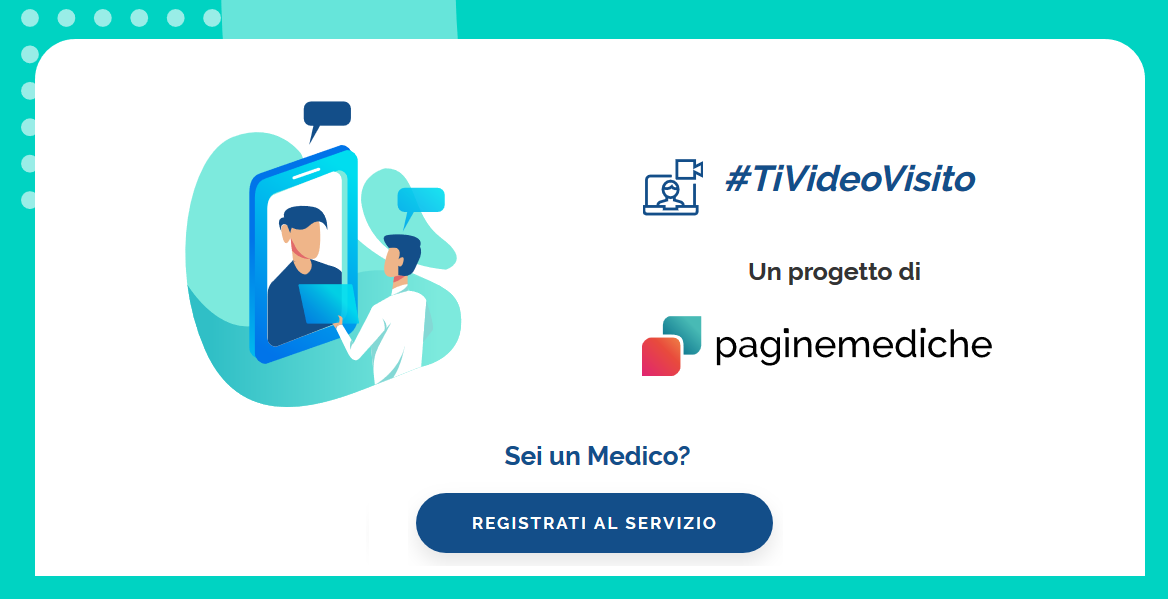 Emergenza Coronavirus: parte la campagna #TiVideoVisito con Paginemediche.it