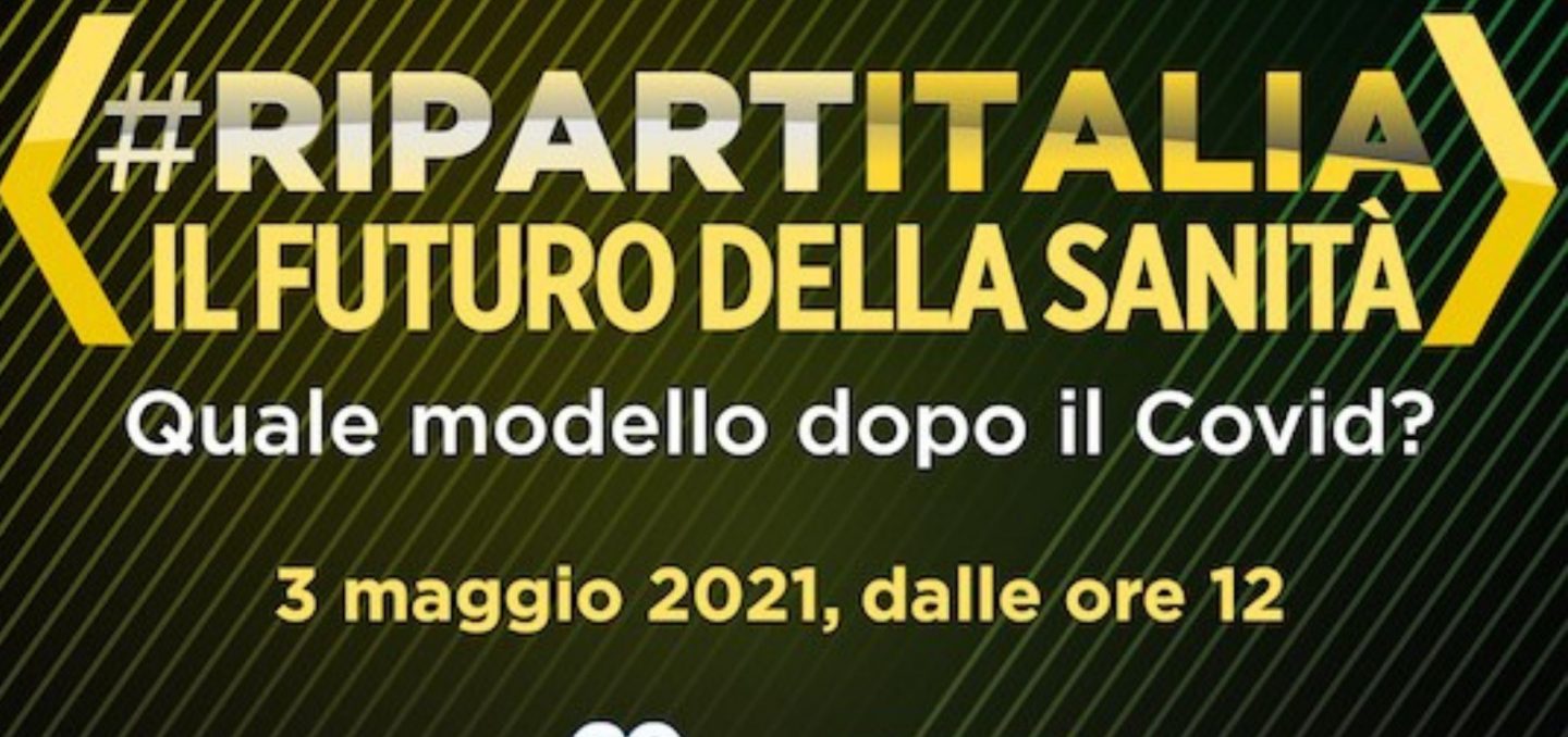 Il 3 maggio appuntamento con #Ripartitalia - Il Futuro della Sanità di Class CNBC